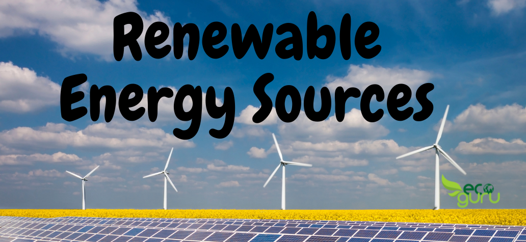 Top 6 Types Of Renewable Energy Sources 1