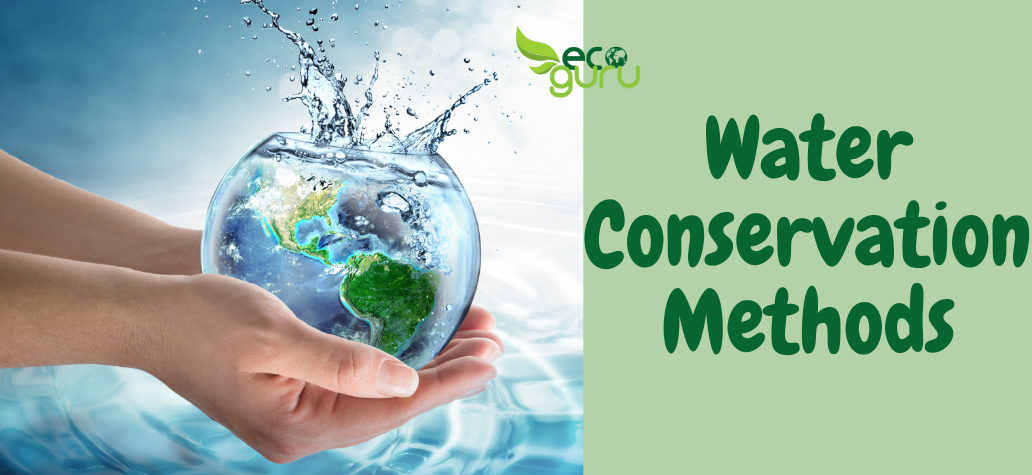 Water Conservation Methods